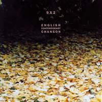9 x 2 : English Contemporary Chanson