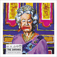 The Shrinks 'Kissed By The Queen'